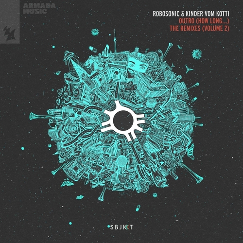Robosonic & Kinder vom Kotti - Outro (How Long...) - The Remixes, Vol. 2 [ARSBJKT195R5]